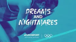 Jeux olympiques : Dreams and Nightmares