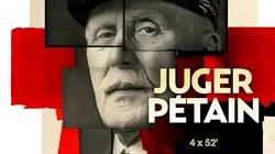 Juger Pétain Acte 1