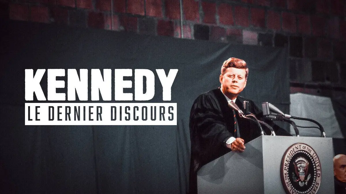 Kennedy, le dernier discours