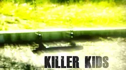 Killer Kids