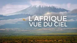 L'Afrique vue du ciel Kenya