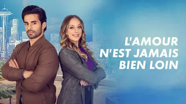 L'amour n'est jamais bien loin