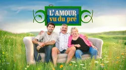 Visuel de L'amour vu du pré