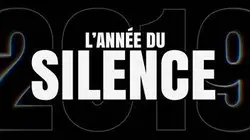 Sur TMC à 23h00 : L'année du silence 2019