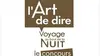L'art de dire : «Voyage au bout de la nuit», le concours