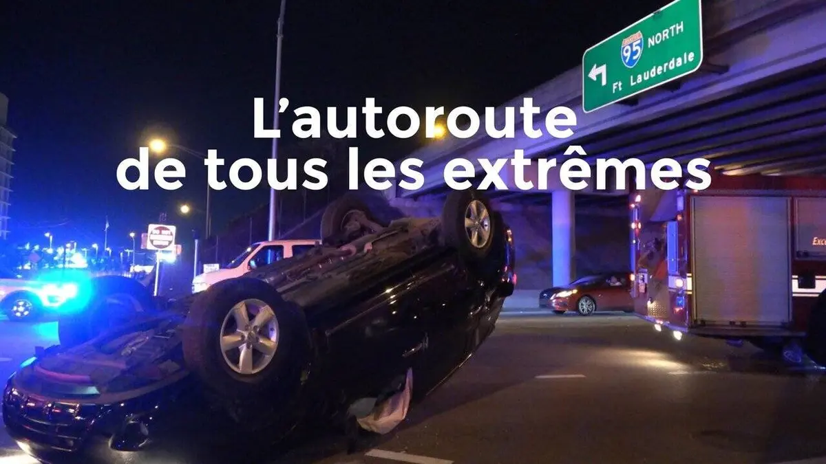 L'autoroute de tous les extrêmes