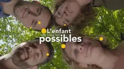 L'enfant de tous les possibles