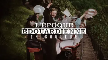 L'époque édouardienne en couleur