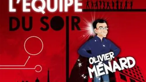 L'Equipe du soir 2e partie