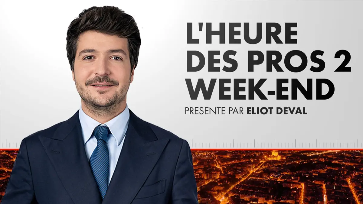 L'Heure des Pros 2 Week-End L'Heure des Pros 2 Week-End