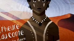 L'heure du conte  S01E07 Le Roi Des Fleurs