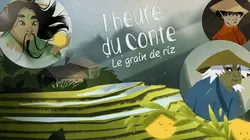 L'heure du conte S01E09 Le Grain de Riz