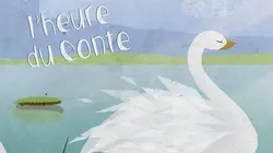 L'heure du conte  S01E11 Les Cygnes de la Mer