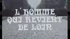 L'homme qui revient de loin