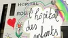 L'hôpital des enfants