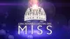 L'incroyable destin des Miss
