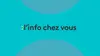 L'info chez vous