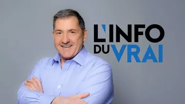 L'info du vrai: L'info