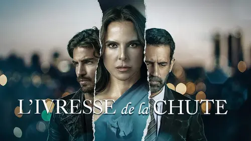 Épisodes de L'ivresse de la chute