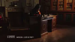 L'ombre d'un doute S04E01 Napoléon, le défi de trop ?