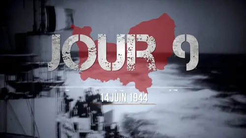 La bataille de Normandie Jour 9