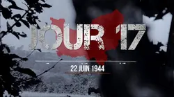 La bataille de Normandie Jour 17