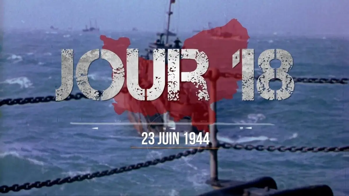 La bataille de Normandie Jour 18