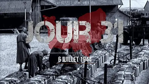 La bataille de Normandie Jour 31