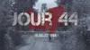Jour 44