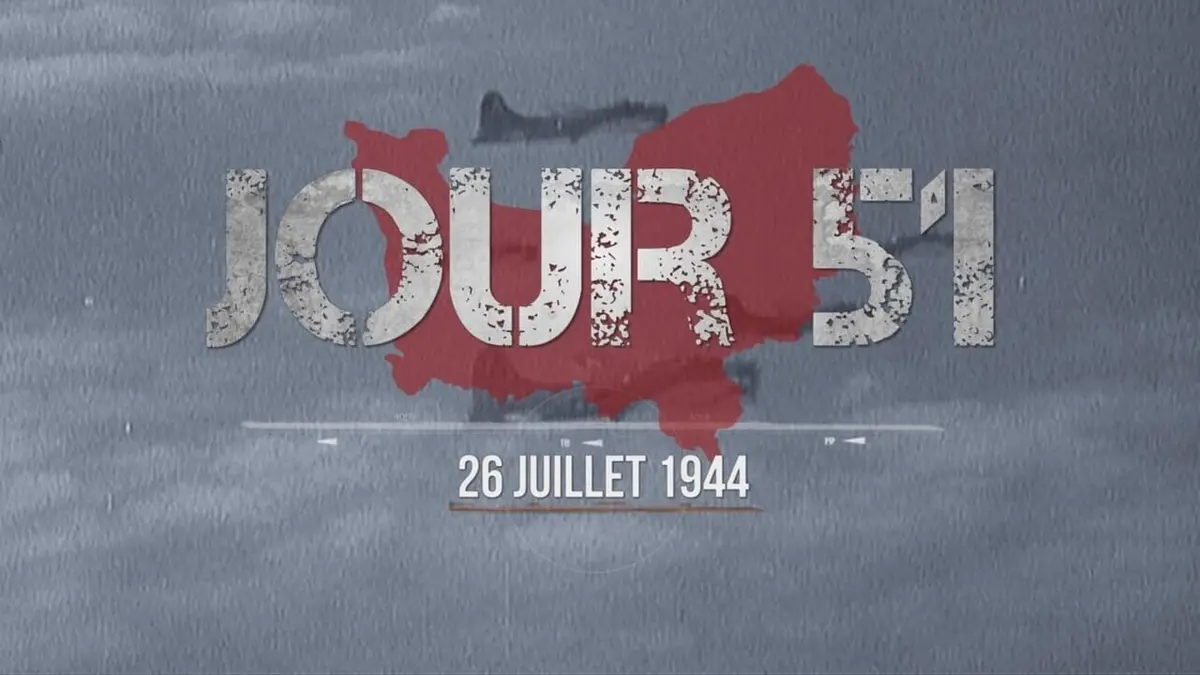 La bataille de Normandie Jour 51