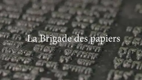 La brigade des papiers