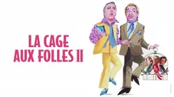 La cage aux folles II