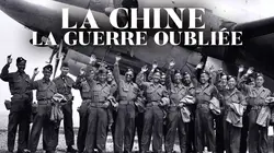 Sur Histoire TV à 20h50 : La Chine : la guerre oubliée