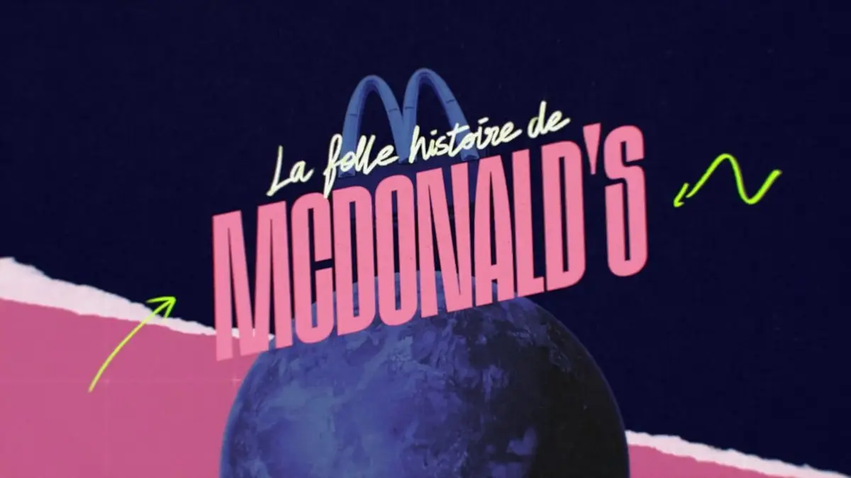 La folle histoire de McDonald's