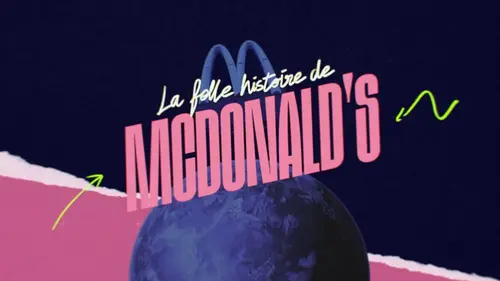 La folle histoire de McDonald's