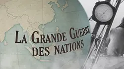 La Grande Guerre des nations