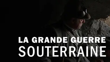 La Grande Guerre souterraine S01E02 Les mines d'Ypres