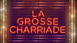 La grosse charriade