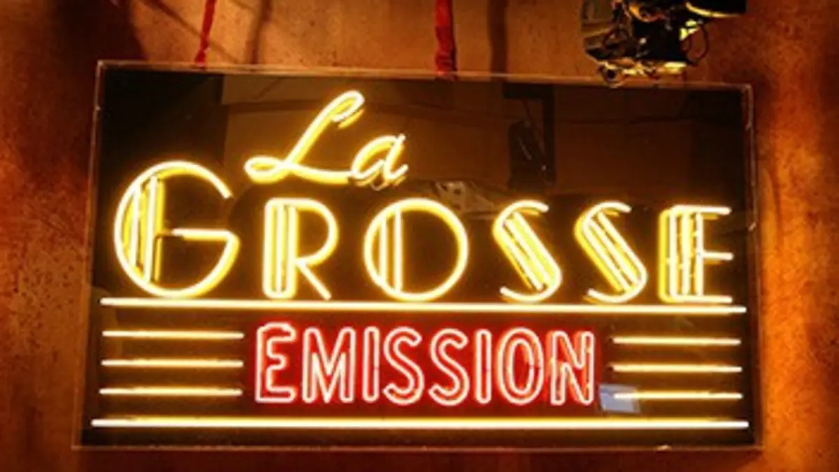 La grosse émission