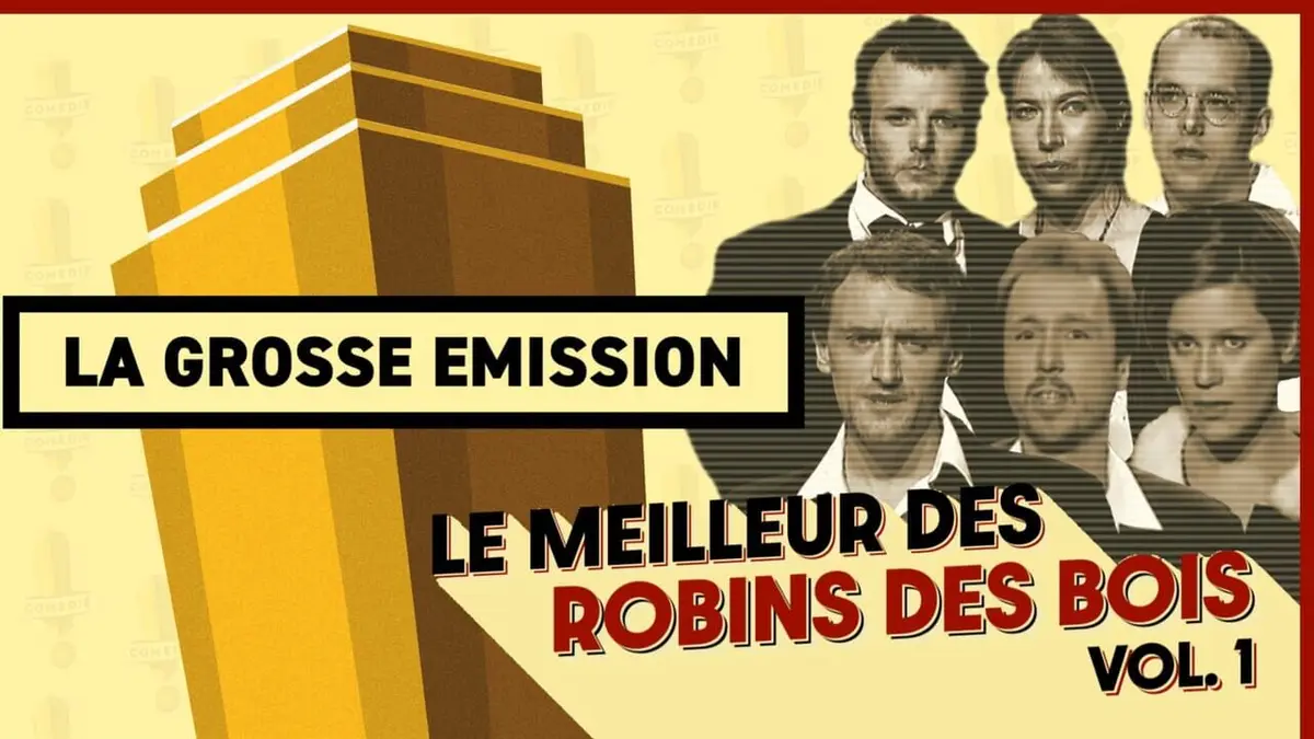 La grosse émission best of 2022 Les Robins des Bois - Vol. 3