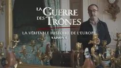 La guerre des trônes, la véritable histoire de l'Europe A l'aube du Roi-Soleil (1635-1643)