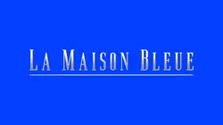 La Maison-Bleue