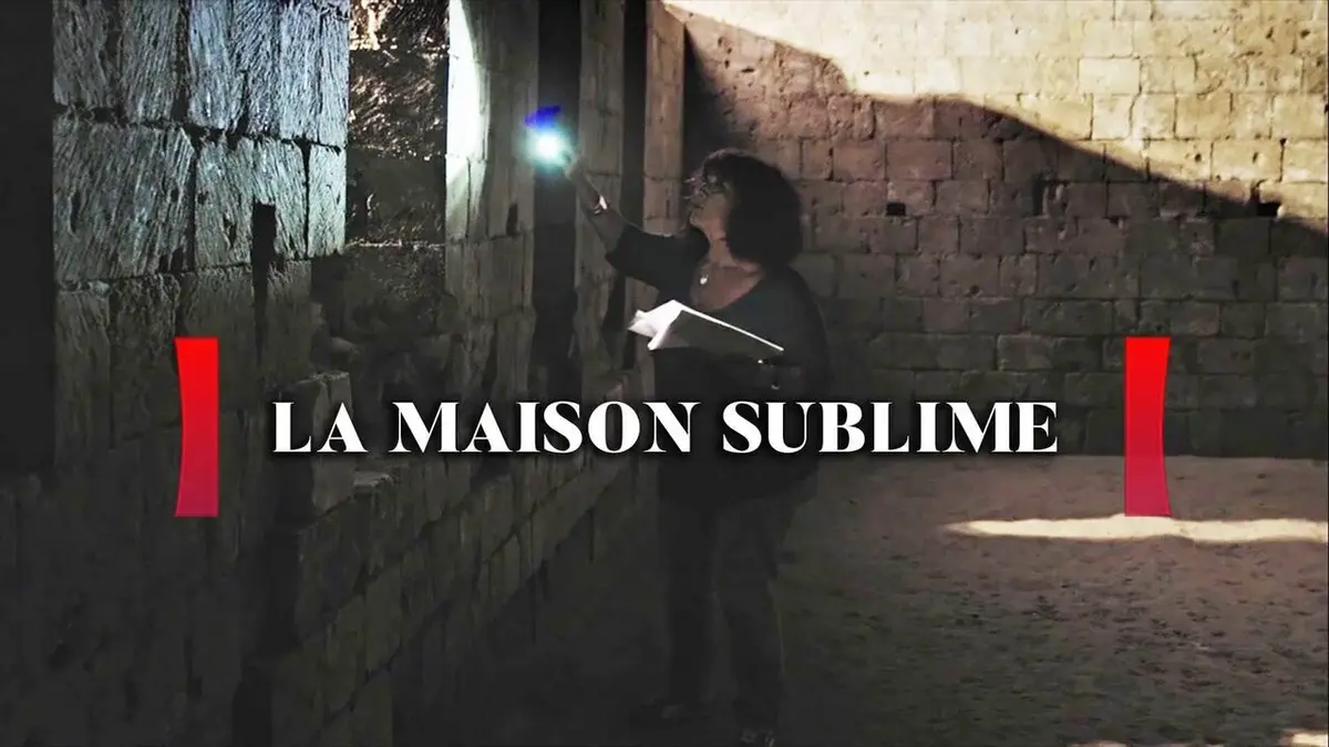 La maison sublime, à la recherche d'une Atlantide perdue