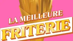 La meilleure friterie