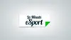 La Minute Esport