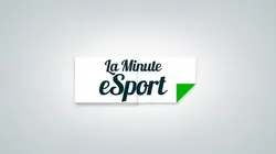 La Minute Esport