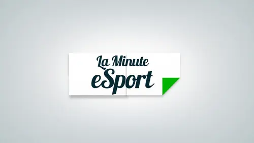La Minute Esport