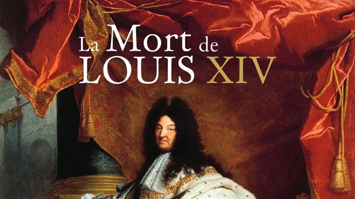 La mort de Louis XIV