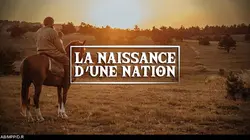 La naissance d'une nation E04 Le Baptême