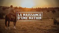 La naissance d'une nation E01 Les ténèbres